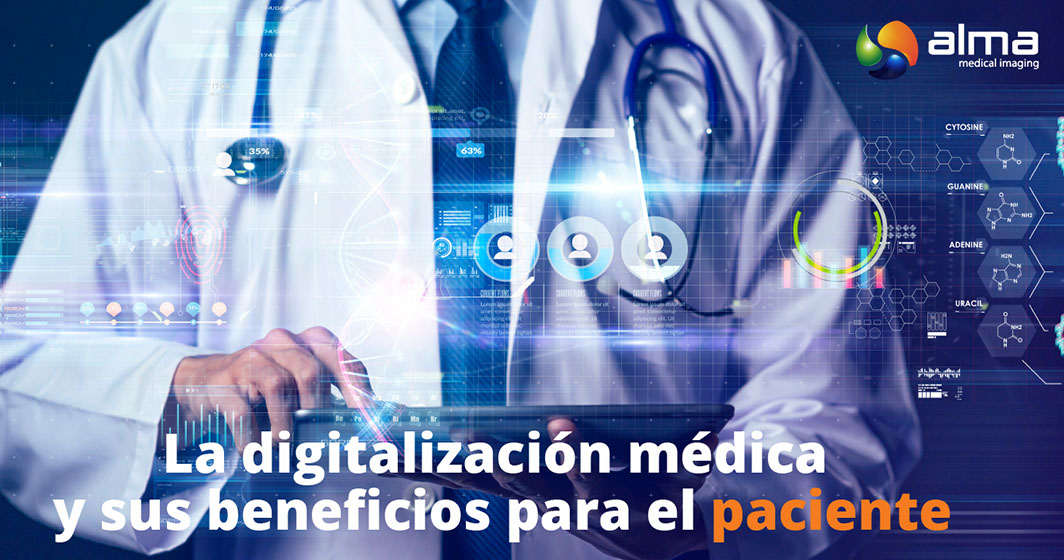 digitalización médica y beneficios para el paciente